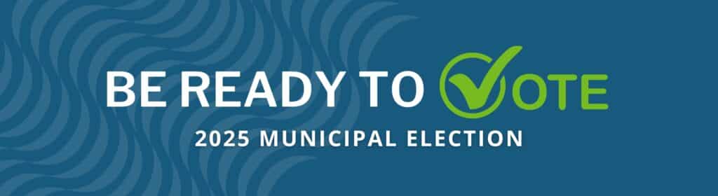 2025 municipal election website banner