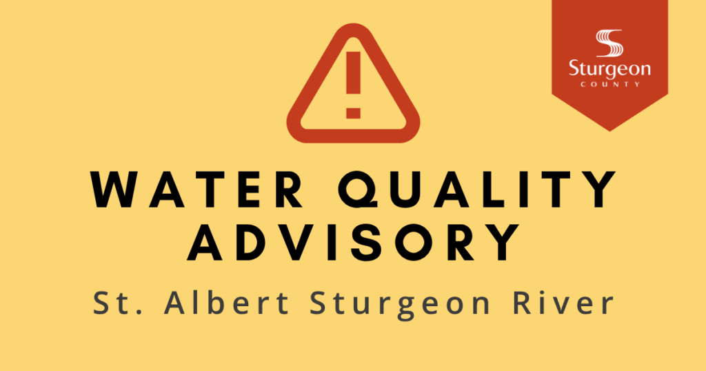 Alberta Health Services: Water quality advisory issued for St. Albert Sturgeon River